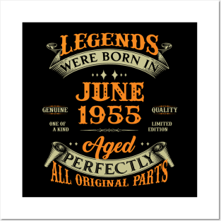 68th Birthday Gift Legends Born In June 1955 68 Years Old Posters and Art